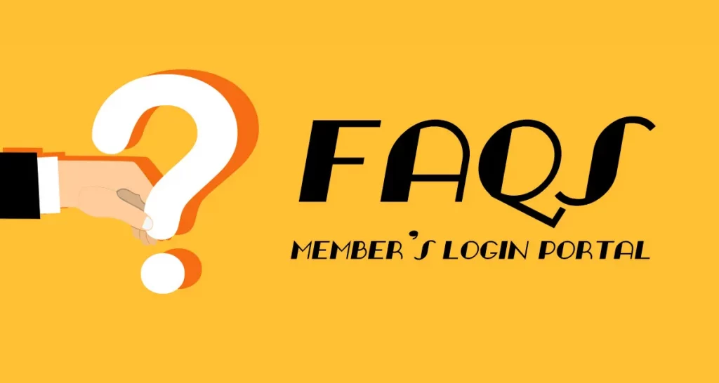 Member's Login Portal FAQs faqs