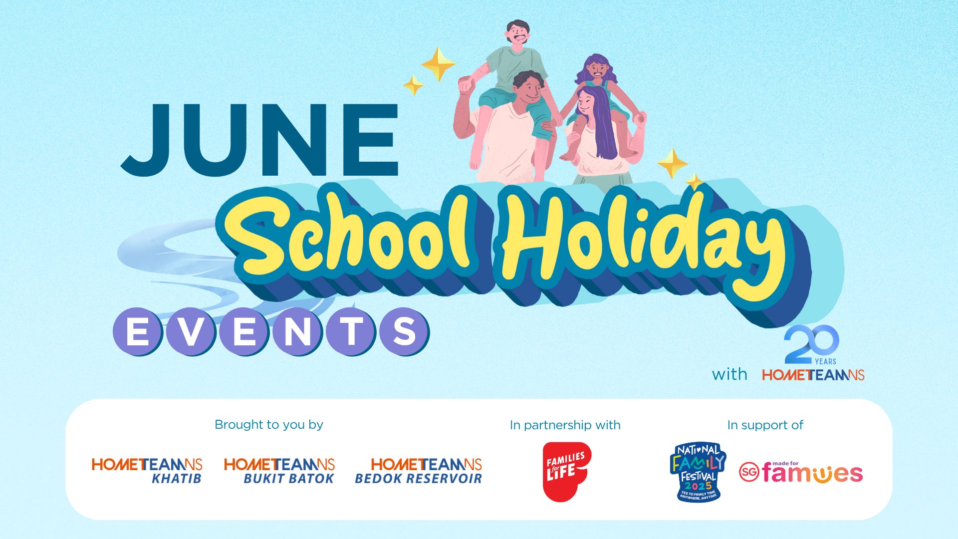 Celebrate June School Holidays with HomeTeamNS