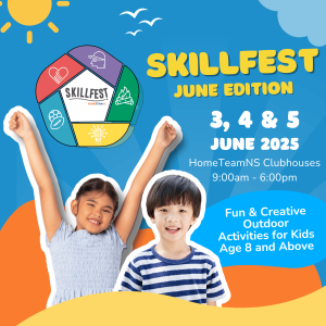 June School Holiday Fun with HomeTeamNS SKILLFEST Square 1